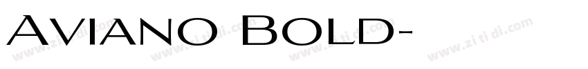 Aviano Bold字体转换